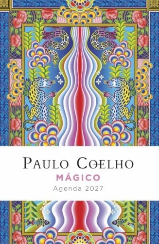 Cubierta de Mágico. Agenda Paulo Coelho 2027 (Productos Papelería Paulo Coelho)