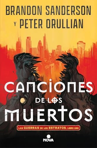 Cubierta de Canciones de los muertos (Las Guerras de los Estratos 1) (Nova)