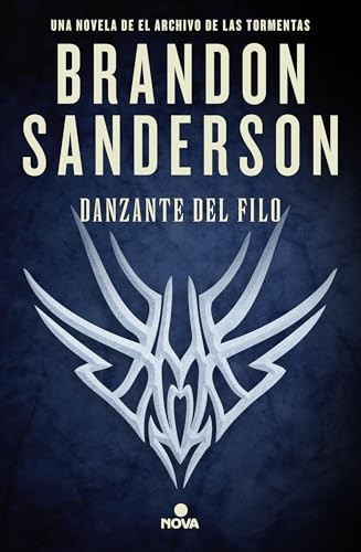 Cubierta de Danzante del Filo: Una novela de El Archivo de las Tormentas (Nova)