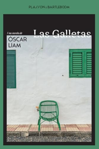 Cubierta de LAS GALLETAS (NARRATIVA)
