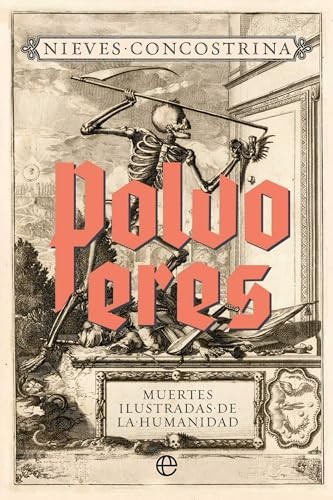 Cubierta de Polvo eres. Muertes ilustradas de la humanidad