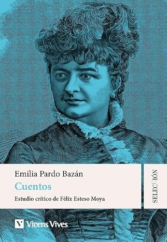 Cubierta de Cuentos de Emilia Pardo Bazán. Colección Selección (LITERATURA SELECCI?N)