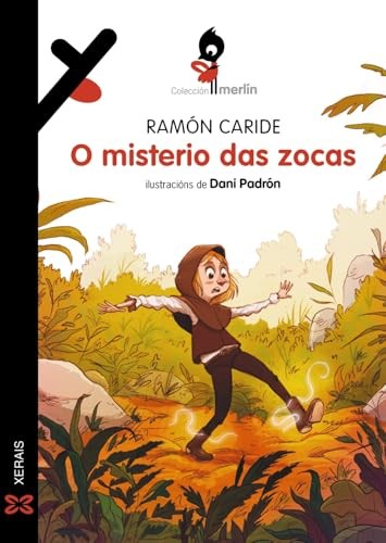 Cubierta de O misterio das zocas (INFANTIL E XUVENIL - MERLÍN - De 11 anos en diante)