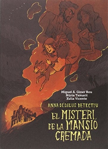 Cubierta de El misteri de la mansió cremada: Anna Dédalus detectiu: 1 (Ariadna)