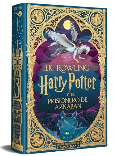 Cubierta de Harry Potter y el prisionero de Azkaban (edición MinaLima) (Harry Potter [ediciones ilustradas interactivas] 3): Un precioso libro regalo profusamente ... y repleto de mágicas sorpresas interactivas