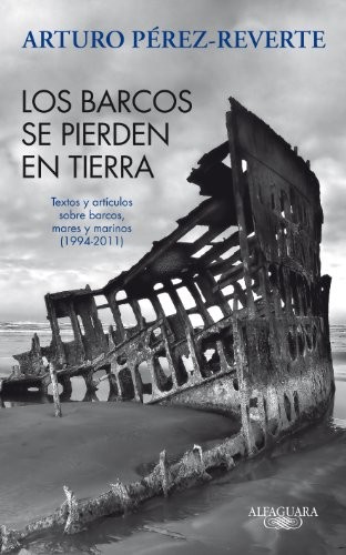 Cubierta de Los barcos se pierden en tierra