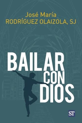 Cubierta de Bailar con dios (EL POZO DE SIQUEM): 505 (El Pozo de Siquén)