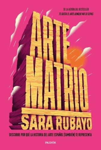 Cubierta de Arte Matrio: Descubre por qué la historia del arte español (también) te representa (Contextos)