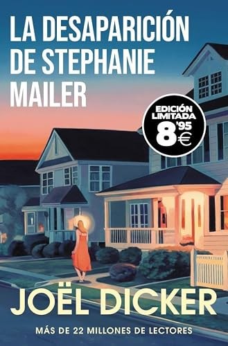 Cubierta de La desaparición de Stephanie Mailer (edición limitada · Black Friday) (Campaña | Black Friday)