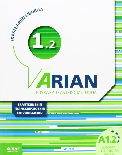 Cubierta de Arian A1.2 Ikaslearen liburua: (Erantzunak eta transkripzioak + CD audioa)