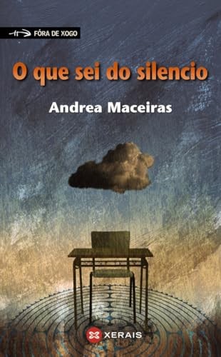Cubierta de O que sei do silencio (INFANTIL E XUVENIL - FÓRA DE XOGO)