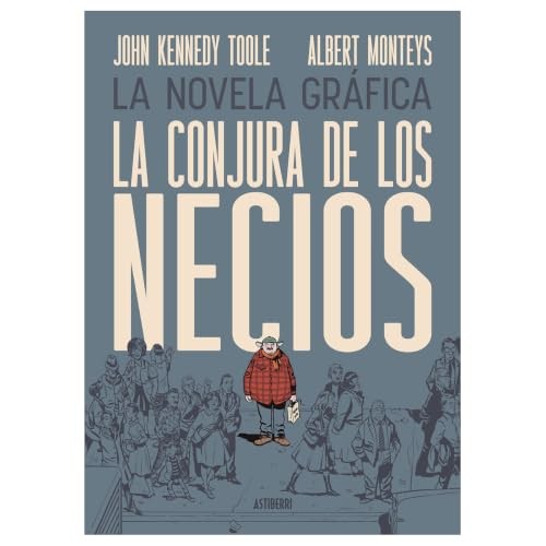 Cubierta de La conjura de los necios (Sillón Orejero)