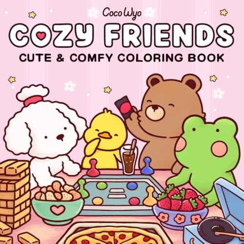 Cubierta de Cozy Friends: Coloring Book for Adults and Teens Featuring Super Cute Animal Characters with Easy and Simple Designs for Relaxation