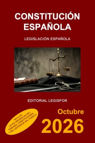 Cubierta de Constitución Española: incluye Leyes Orgánicas del Tribunal Constitucional y del Defensor del Pueblo