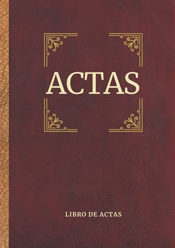 Cubierta de Libro de Actas: Asociaciones, comunidades de vecinos, Fundaciones y Sociedades- A4 (Constitución de sociedad)