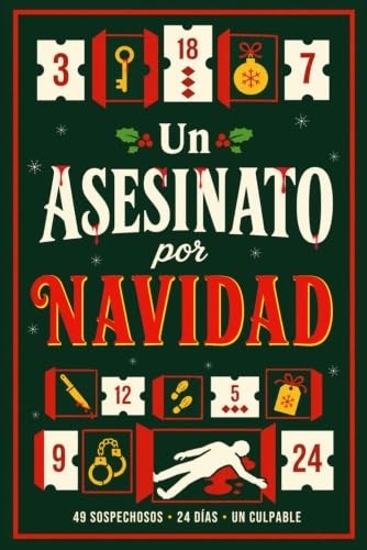 Cubierta de Un Asesinato Por Navidad: Calendario de Adviento de Enigmas de Lógica para Adultos y Jóvenes: 24 días, 48 Pruebas y 49 Sospechosos